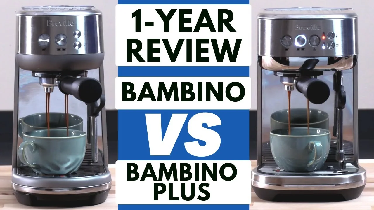 Мой годовой обзор Breville Bambino и Bambino Plus